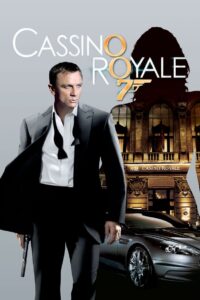 007 – Cassino Royale – Sem Cortes