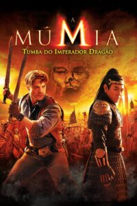 A Múmia – Tumba do Imperador Dragão