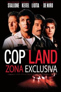 Cop Land: Zona Exclusiva